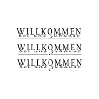 Rub On Sticker Willkommen bei uns zuhause