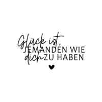 Rub On Sticker Glück ist jemanden wie dich zu haben