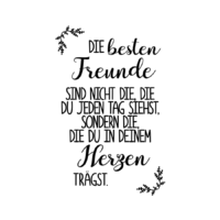 Rub On Sticker Die besten Freunde sind nicht die, die du jeden Tag siehst, sondern die, die du in deinem Herzen trägst.