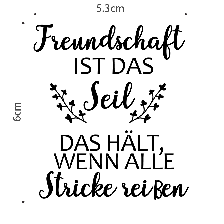 251075_Freundschaft ist das Seil, das hält, wenn alle Stricke reißen
