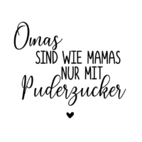 Rub On Sticker Omas sind wie Mamas nur mit Puderzucker