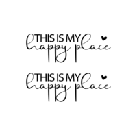 Rub On Sticker This is my happy place